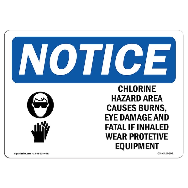 OSHA Sign, 18" H, 24" W, Rigid Plastic, Chlorine Hazard Area Causes Sign With Symbol, Landscape